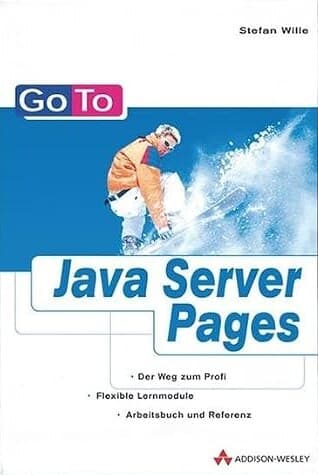 Cover of the book Go To Java Server Pages by Stefan Wille